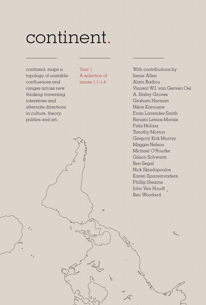 Continent. Year 1: A Selection of Issues 1.1–1.4 (punctum books, 2012)