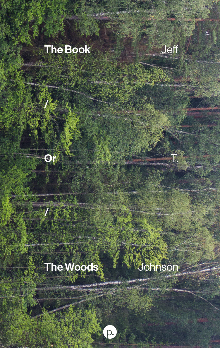 cover for The Book / Or / The Woods