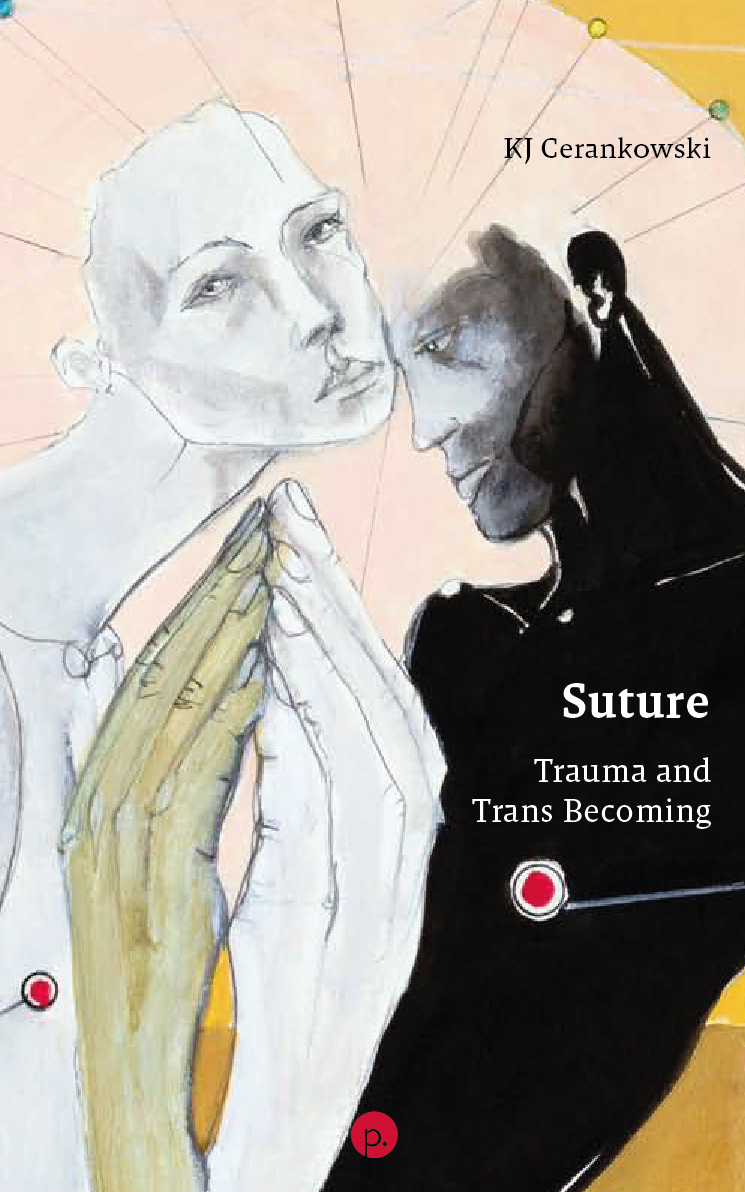 cover for Suture: Trauma and Trans Becoming