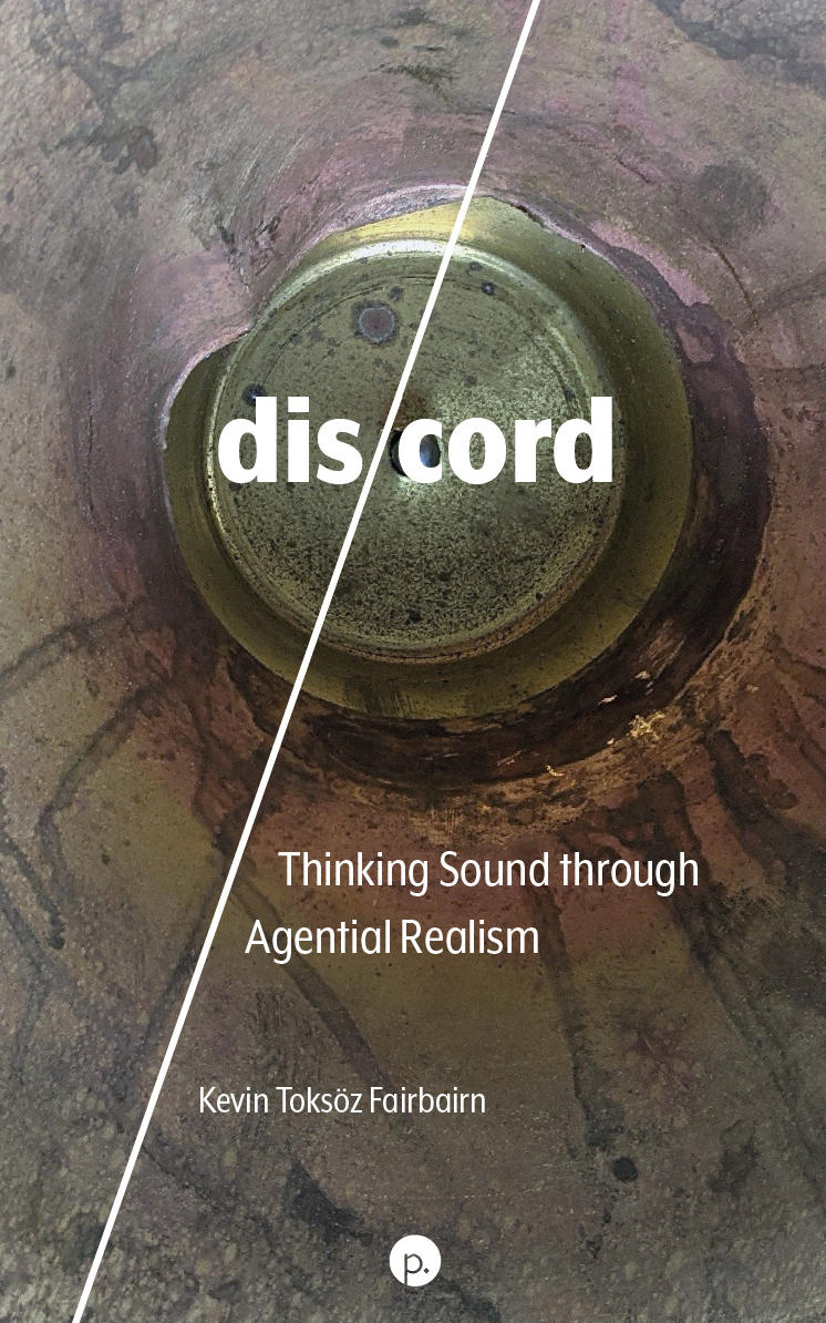 cover for dis/cord: Thinking Sound through Agential Realism